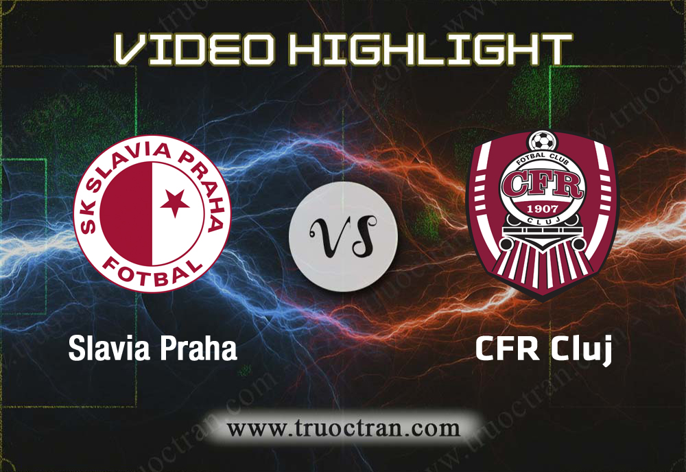 Video Highlight: Slavia Praha & CFR Cluj – Cúp C1 Châu Âu – 29/8/2019