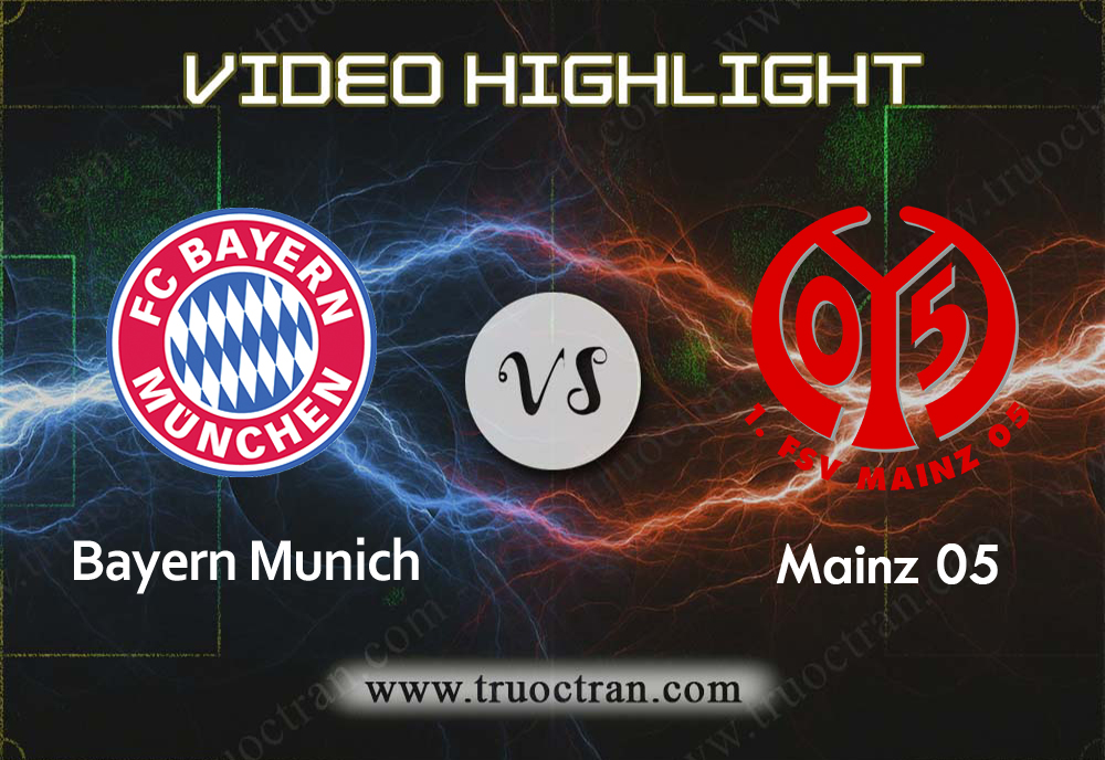 Video Highlight: Bayern Munich & Mainz – VĐQG Đức – 31/8/2019