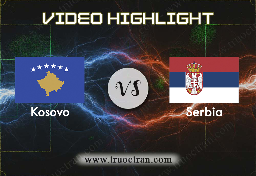 Video Highlight: Kosovo & Séc – VÒNG LOẠI EURO 2020 – 07/09/2019
