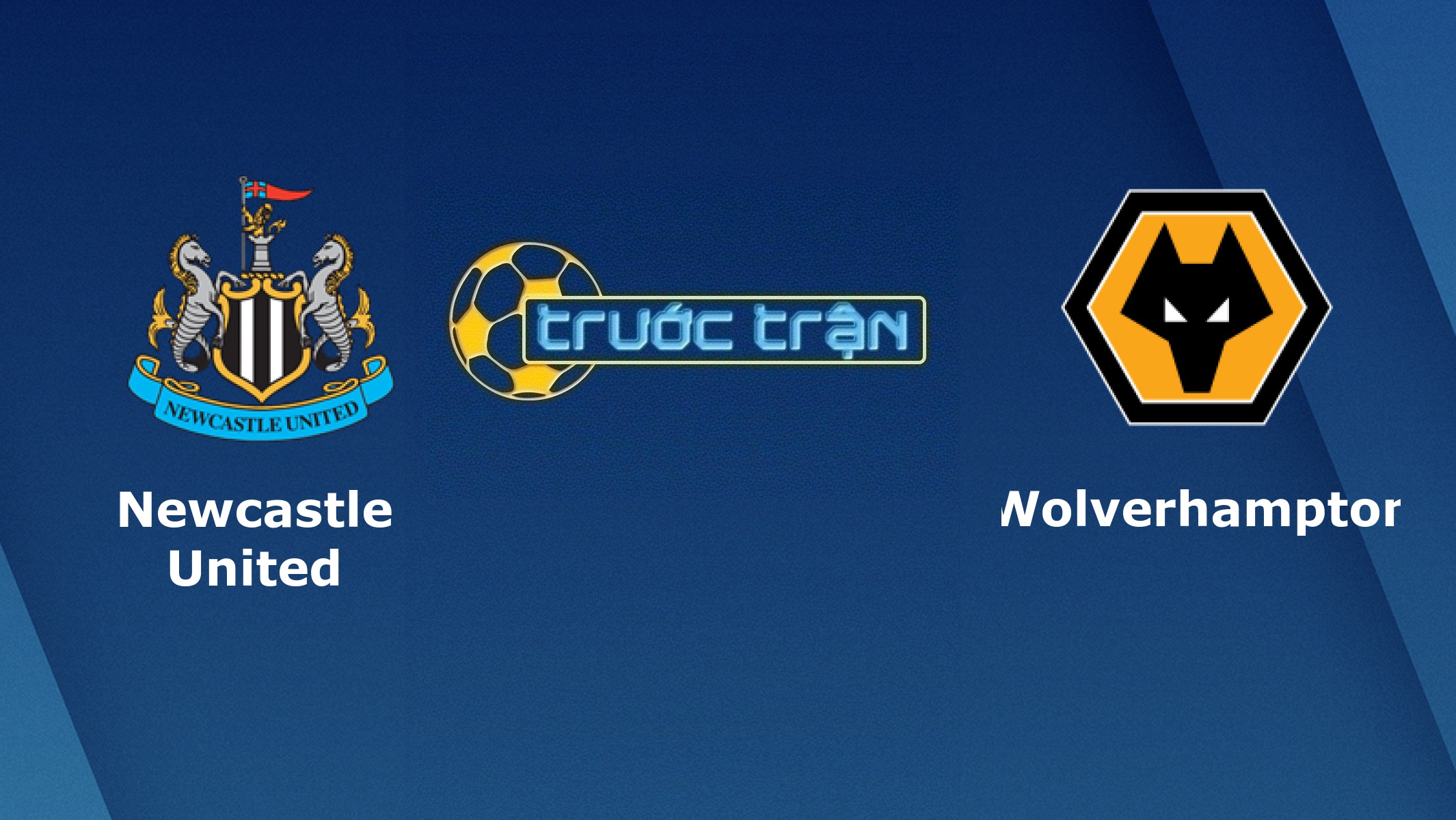 Newcastle United vs Wolverhampton – Tip kèo bóng đá hôm nay – 27/10