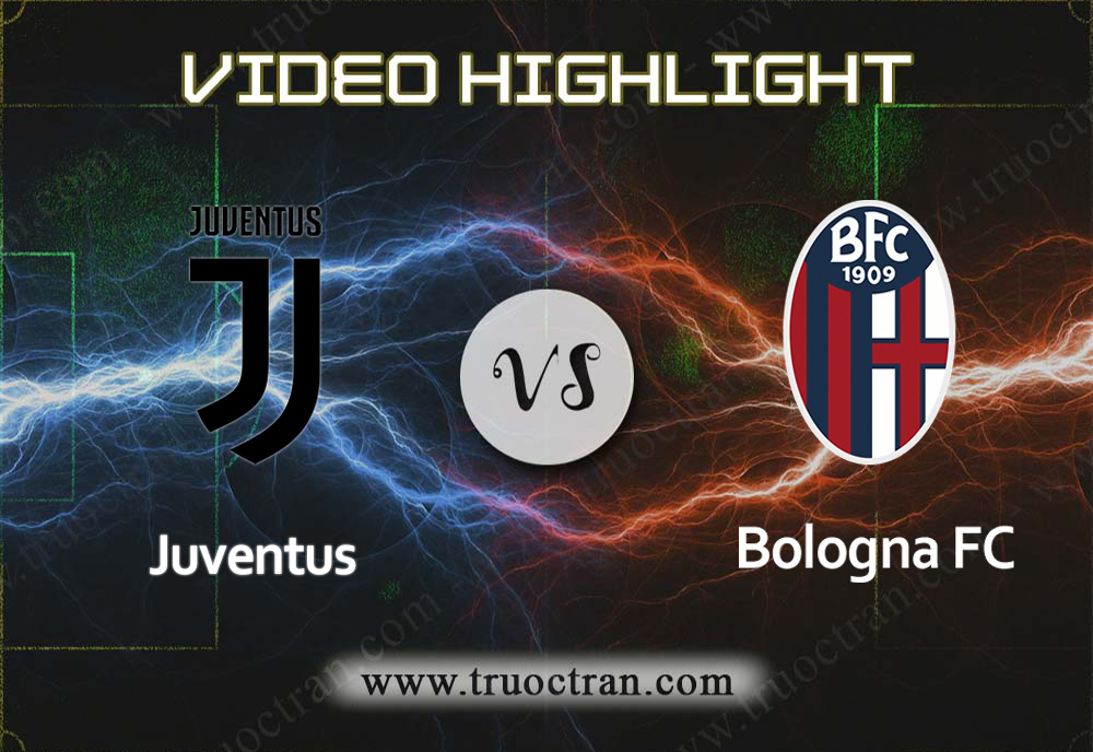 Video Highlight: Juventus & Bologna – VĐQG Italia – 20/10/2019