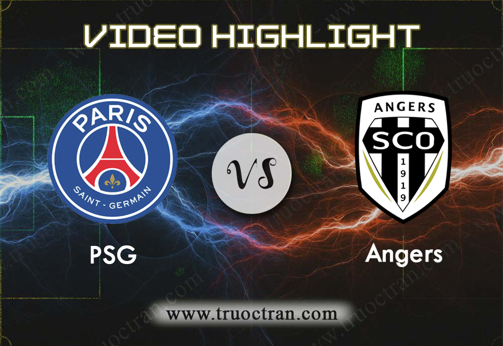 Video Highlight: PSG & Angers – VĐQG Pháp – 5/10/2019