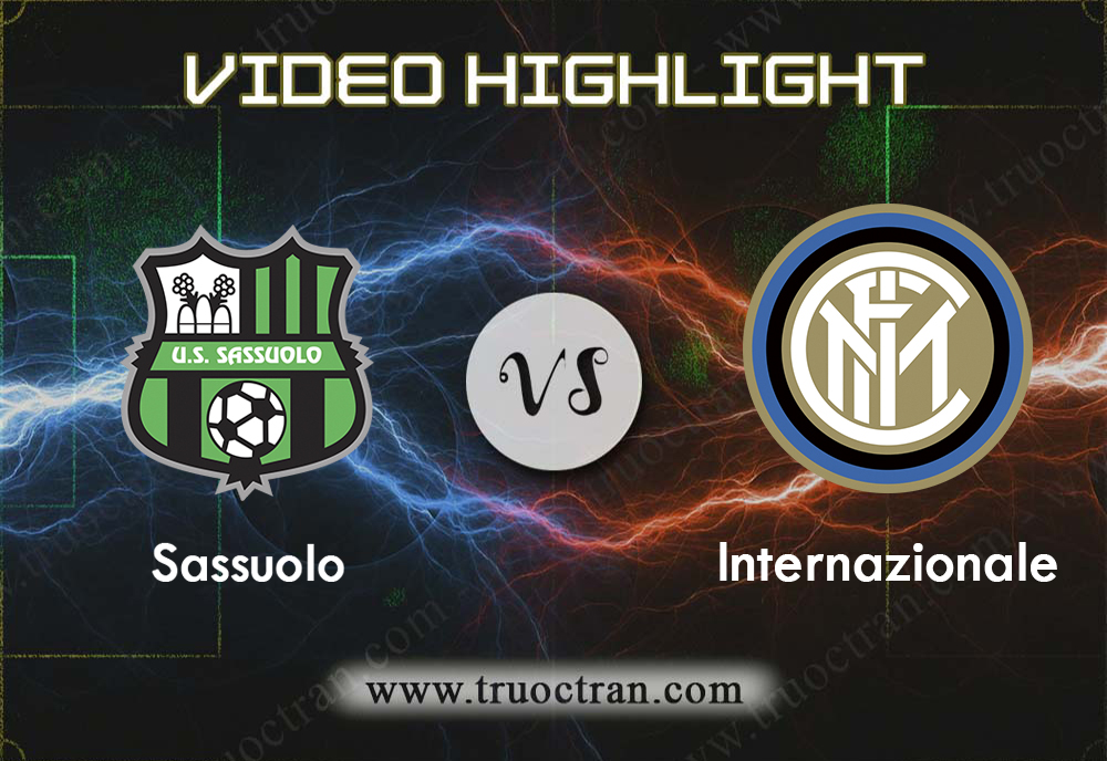 Video Highlight: Sassuolo & Inter Milan – VĐQG Italia – 20/10/2019