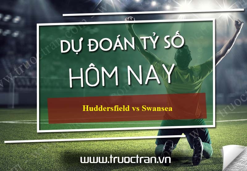 Dự đoán tỷ số bóng đá Huddersfield vs Swansea – Hạng nhất Anh – 27/11/2019