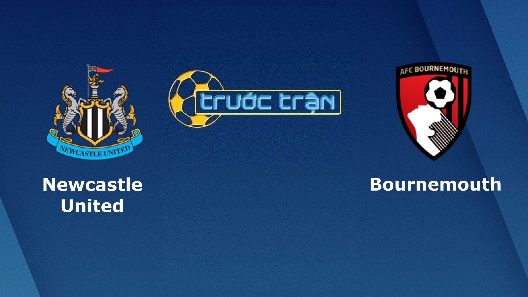 Newcastle United vs Bournemouth – Tip kèo bóng đá hôm nay – 09/11