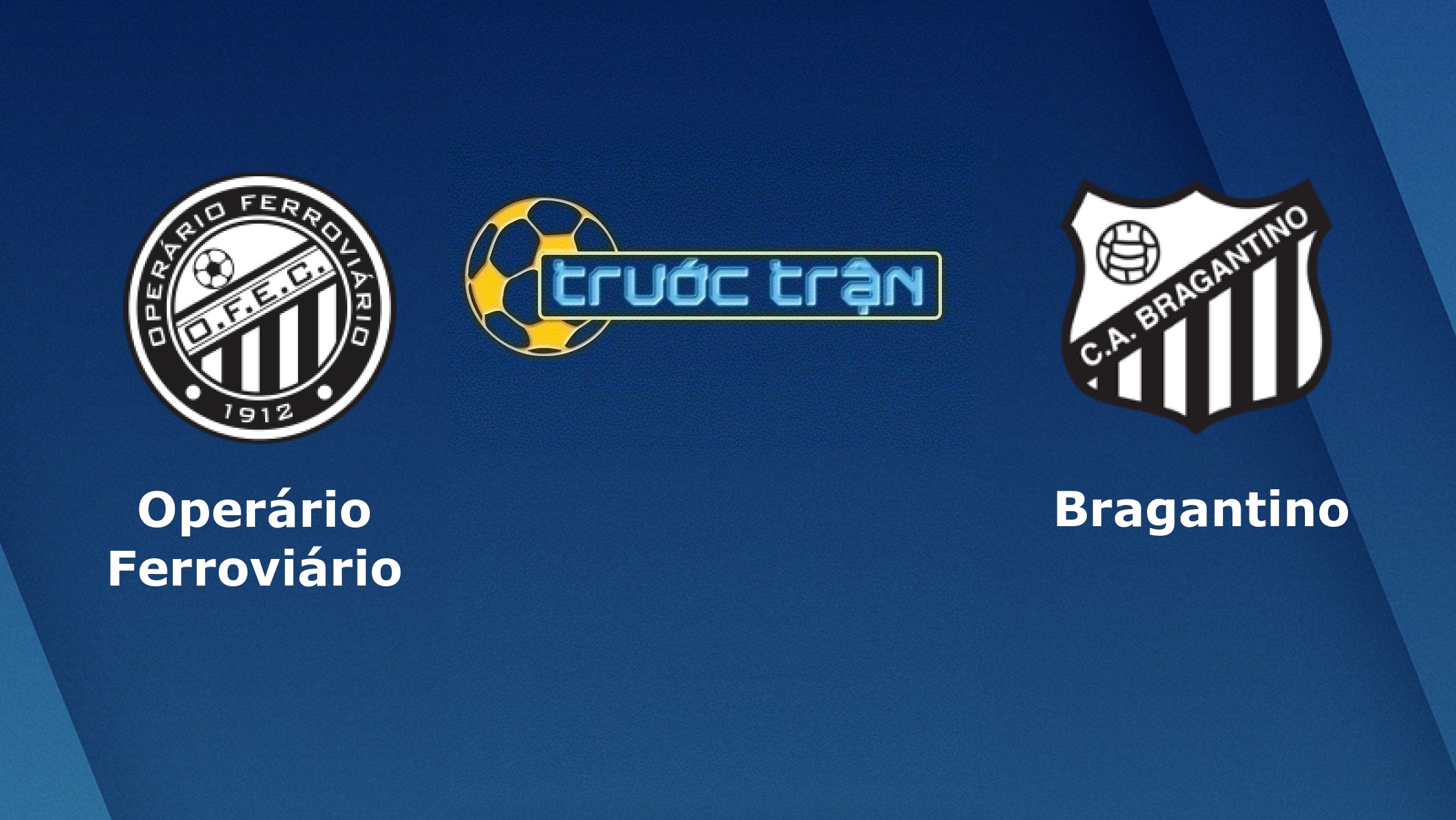 Operario Ferroviario vs Bragantino – Tip kèo bóng đá hôm nay – 13/11
