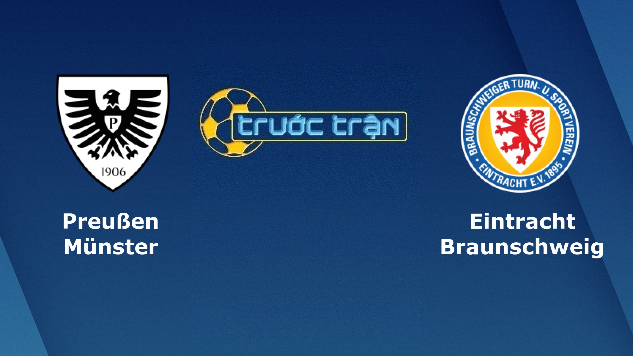 Preuben Munster vs Eintracht Braunschweig – Tip kèo bóng đá hôm nay – 12/11