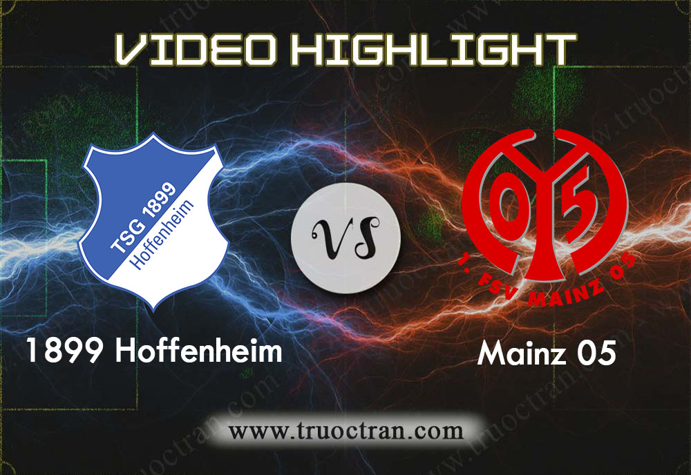 Video Highlight: Hoffenheim & Mainz – VĐQG Đức – 25/11/2019