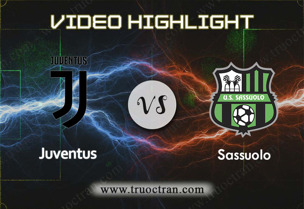Video Highlight: Juventus & Sassuolo – VĐQG Italia – 1/12/2019