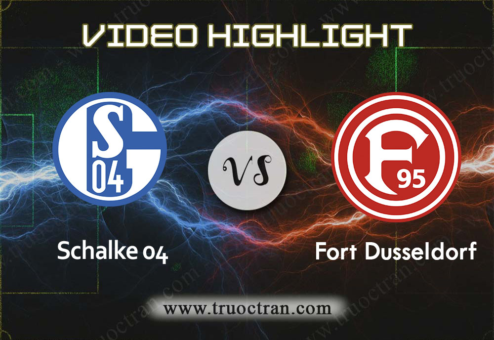 Video Highlight: Schalke 04 & Fort.Dusseldorf – VĐQG Đức – 9/11/2019