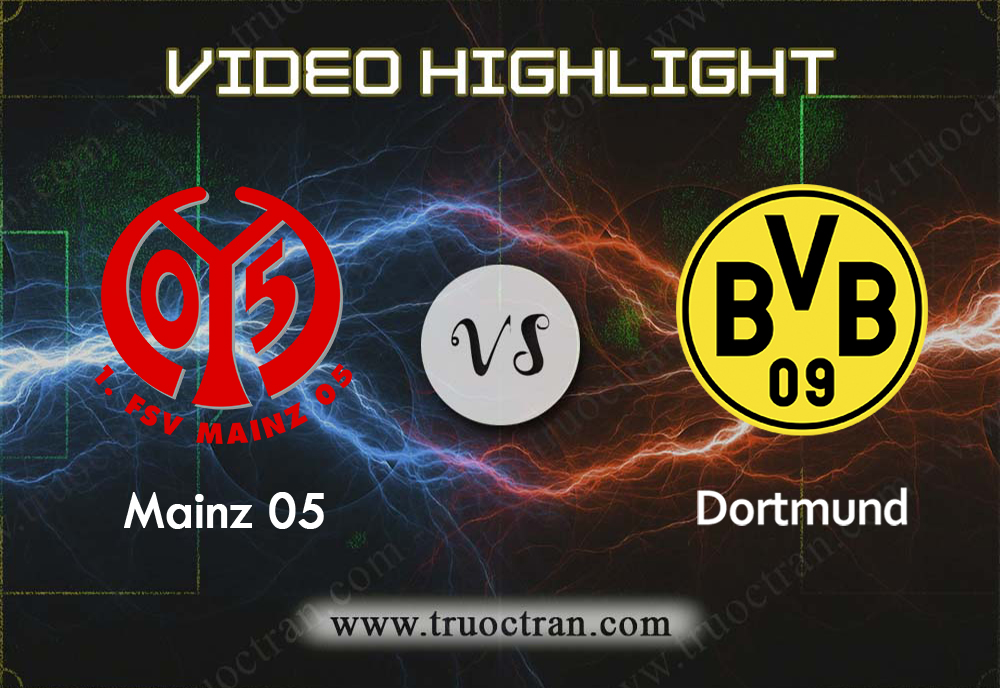 Video Highlight: Mainz & B.Dortmund – VĐQG Đức – 14/12/2019