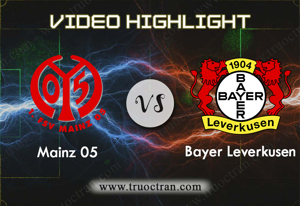 Video Highlight:  Mainz vs B.Leverkusen – VĐQG Đức – 21/12/2019