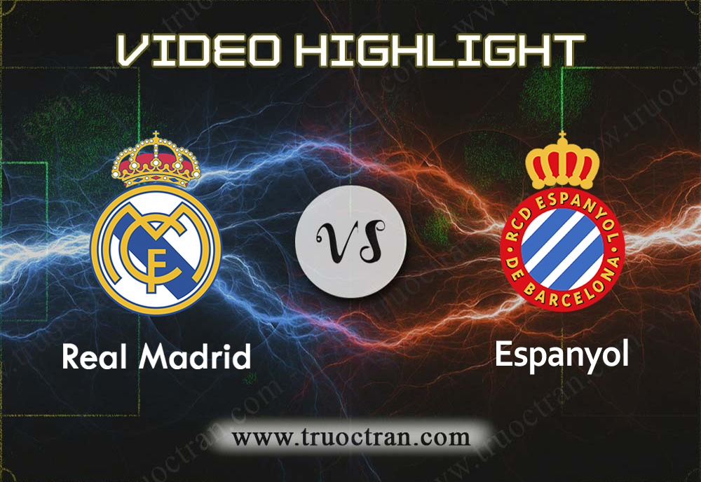 Video Highlight: Real Madrid & Espanyol – VĐQG Tây Ban Nha – 7/12/2019