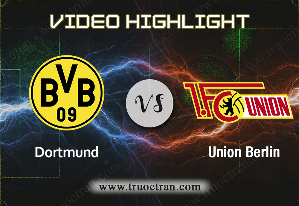 Video Highlight: B.Dortmund & Union Berlin – VĐQG Đức – 1/2/2020