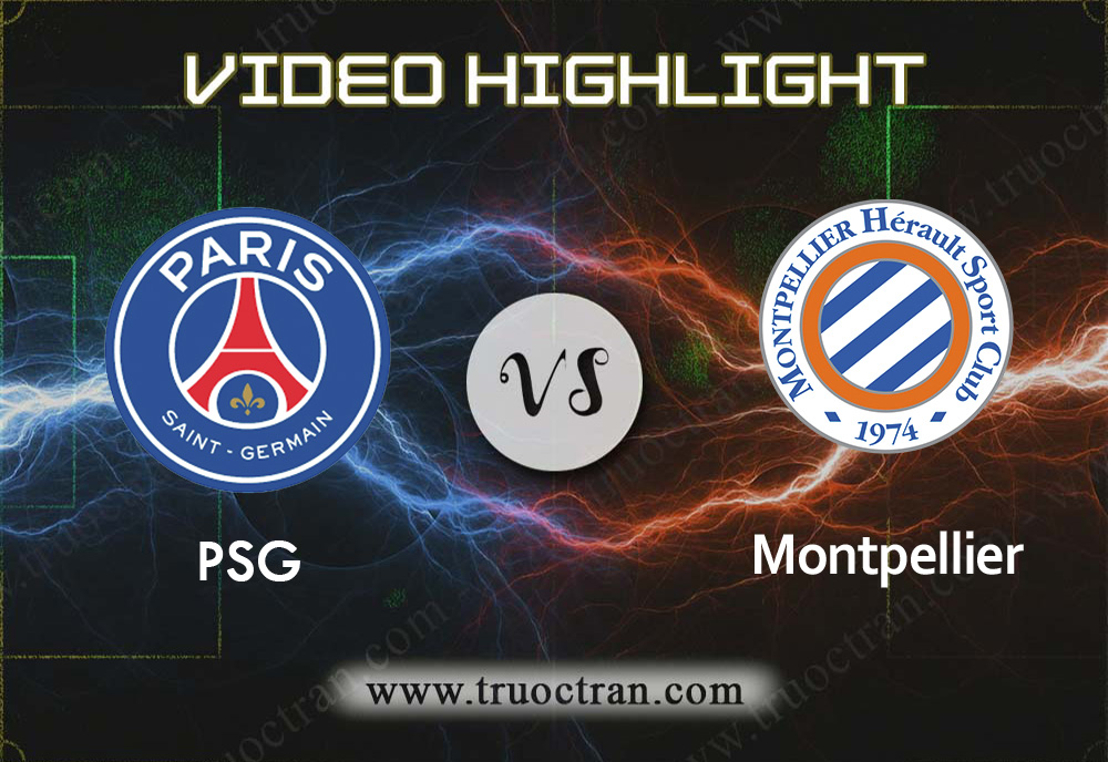 Video Highlight: PSG & Montpellier – VĐQG Pháp – 1/2/2020