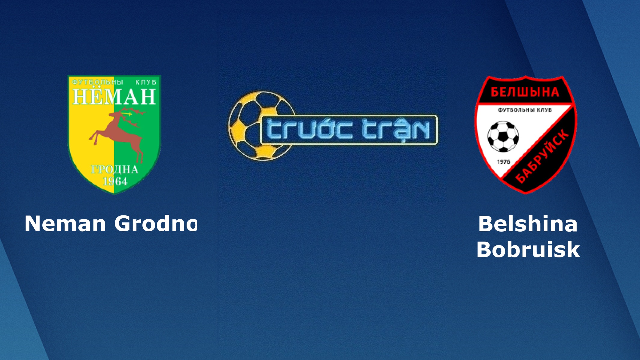 Neman Grodno vs FC Belshina Babruisk – Tip kèo bóng đá hôm nay – 10/04