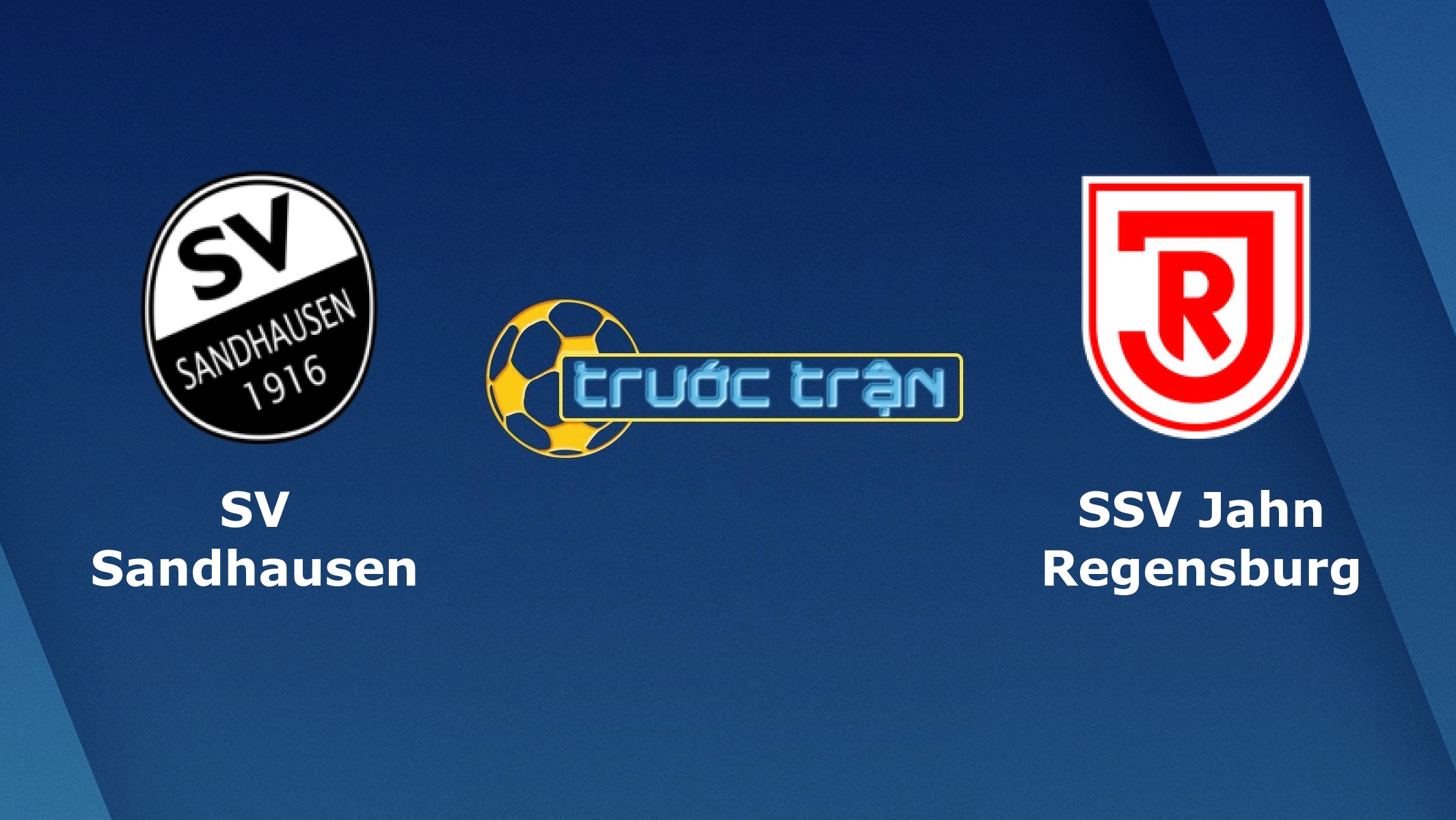 Sandhausen vs Jahn Regensburg – Tip kèo bóng đá hôm nay – 23/05