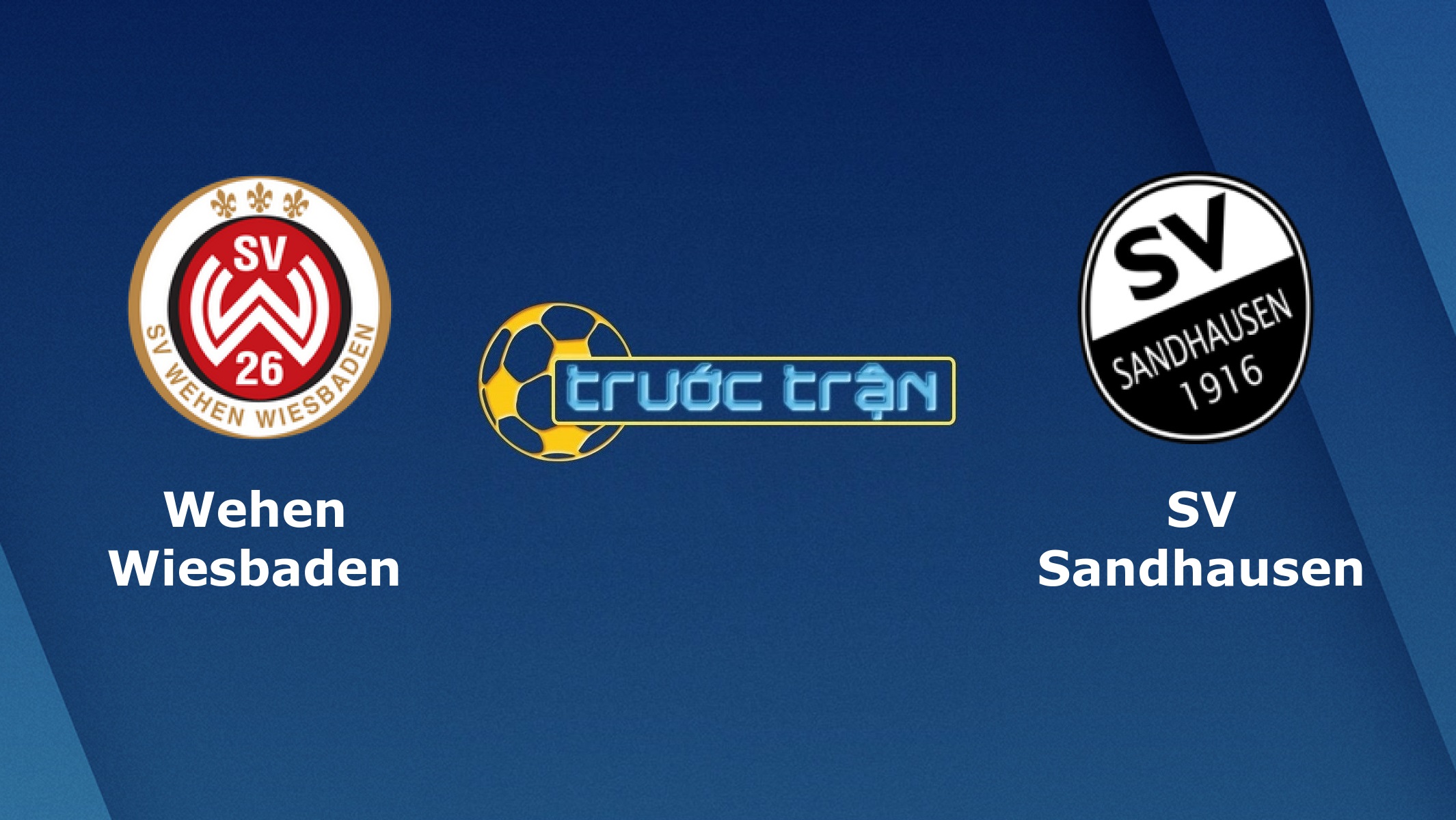 Wehen Wiesbaden vs Sandhausen – Tip kèo bóng đá hôm nay – 26/05