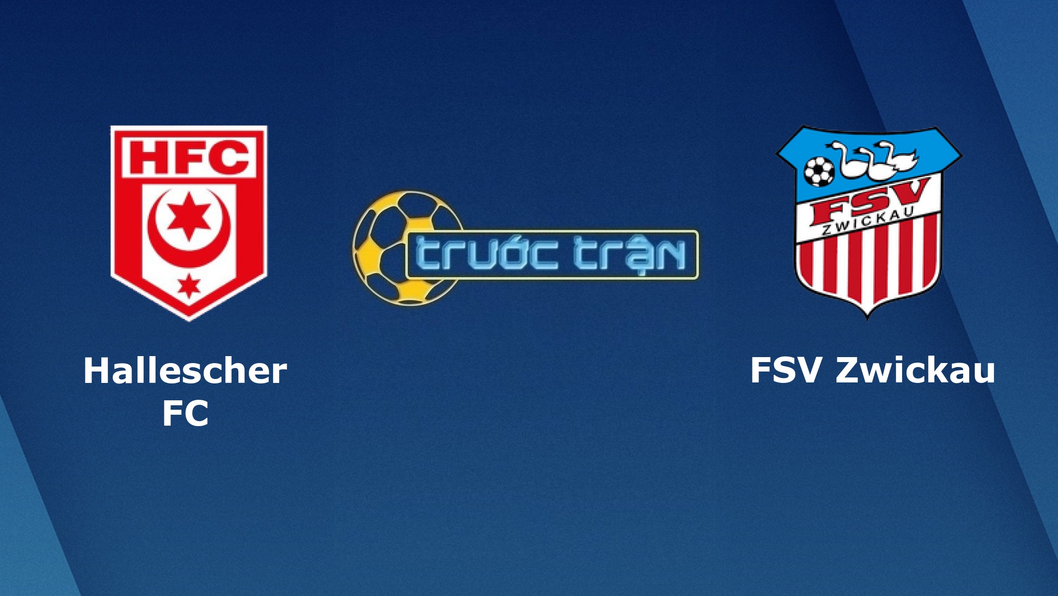 Hallescher FC vs FSV Zwickau – Tip kèo bóng đá hôm nay – 13/10