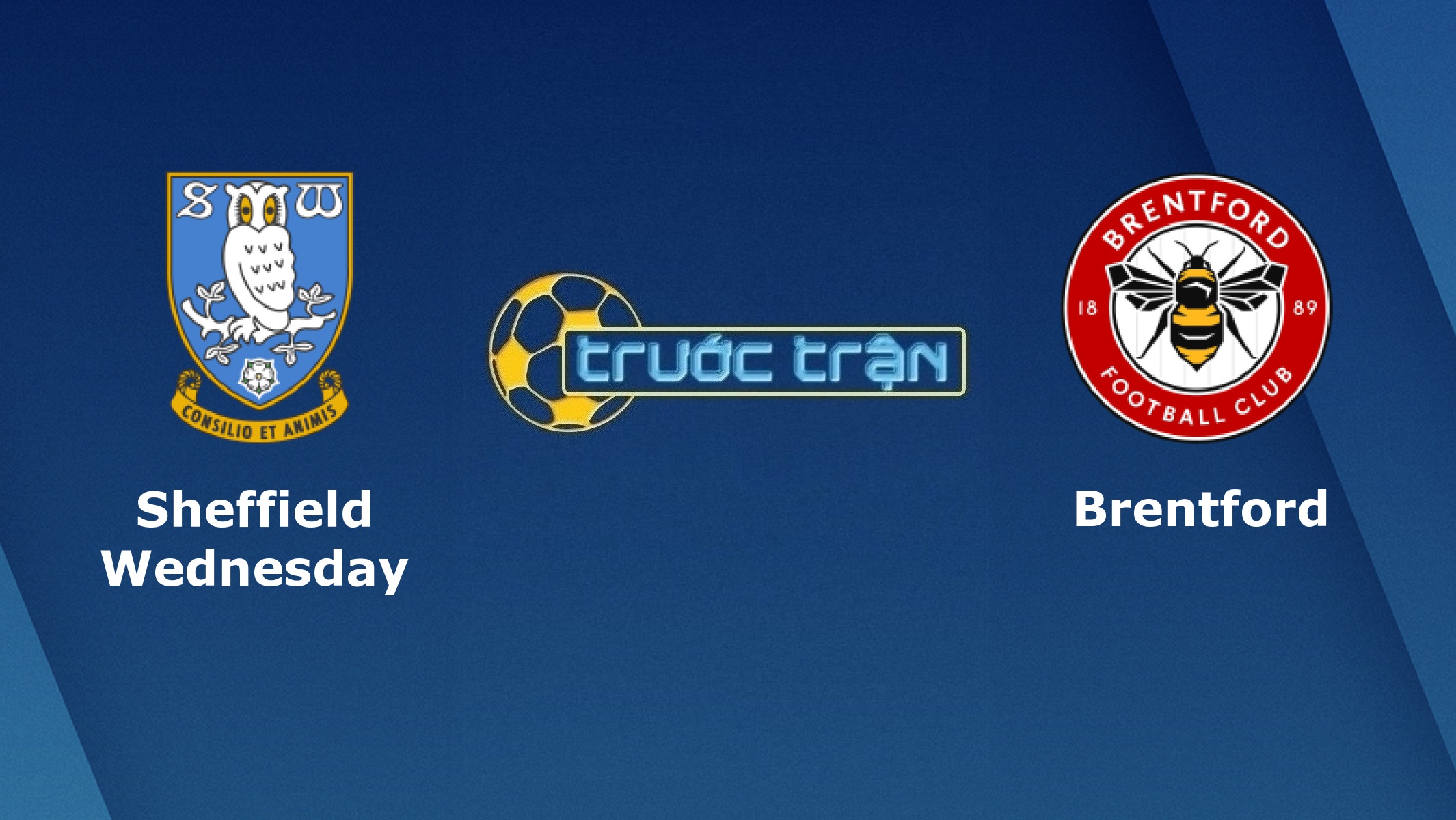 Sheffield Wednesday vs Brentford – Tip kèo bóng đá hôm nay – 01h45 22/10/2020