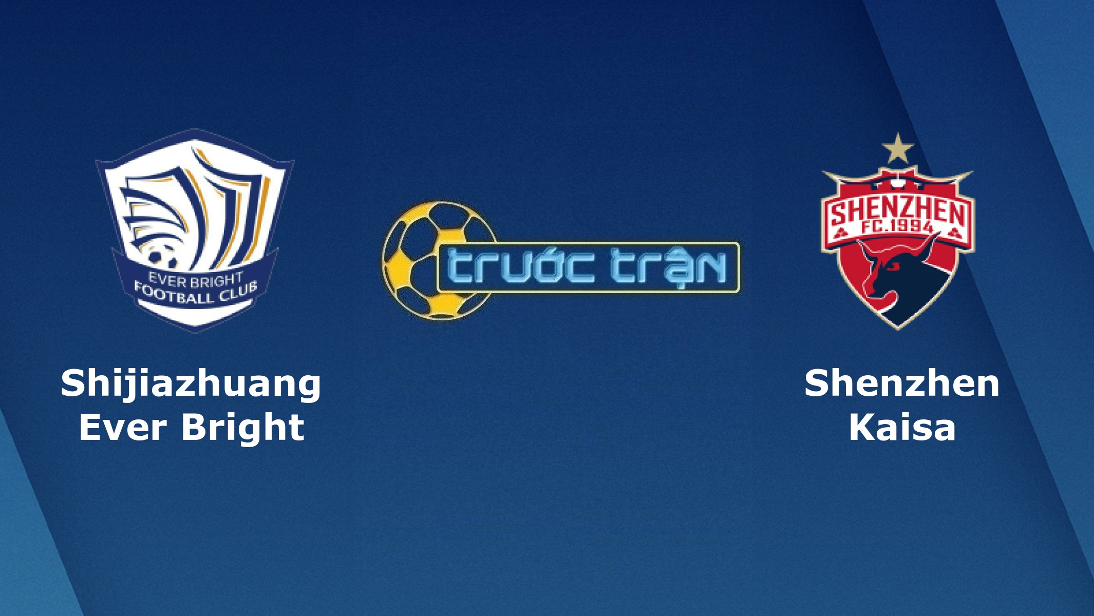 Shijiazhuang vs Shenzhen FC – Tip kèo bóng đá hôm nay – 14h30 02/11/2020