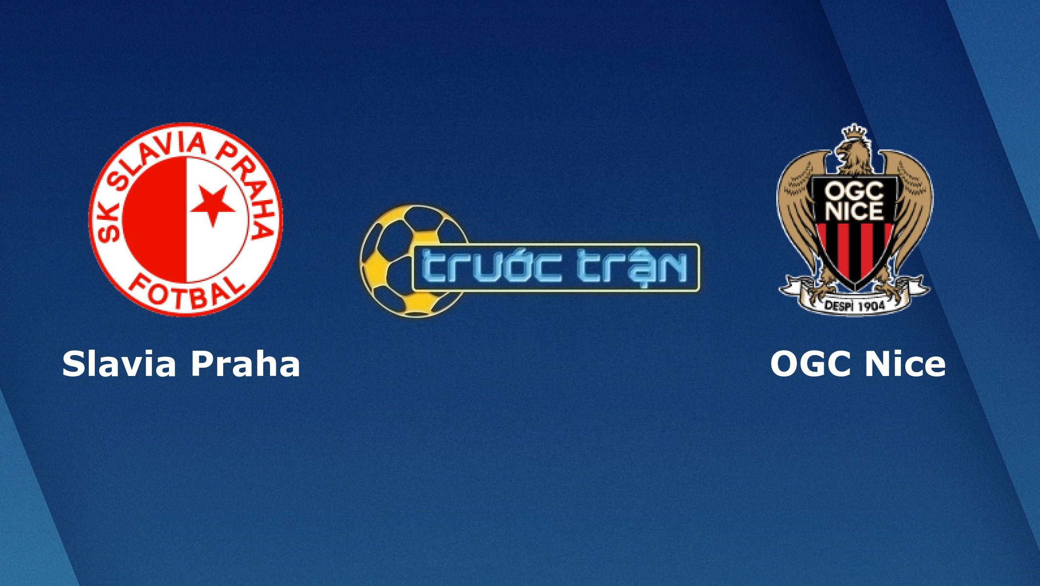 Slavia Praha vs OGC Nice – Tip kèo bóng đá hôm nay – 00h55 06/11/2020