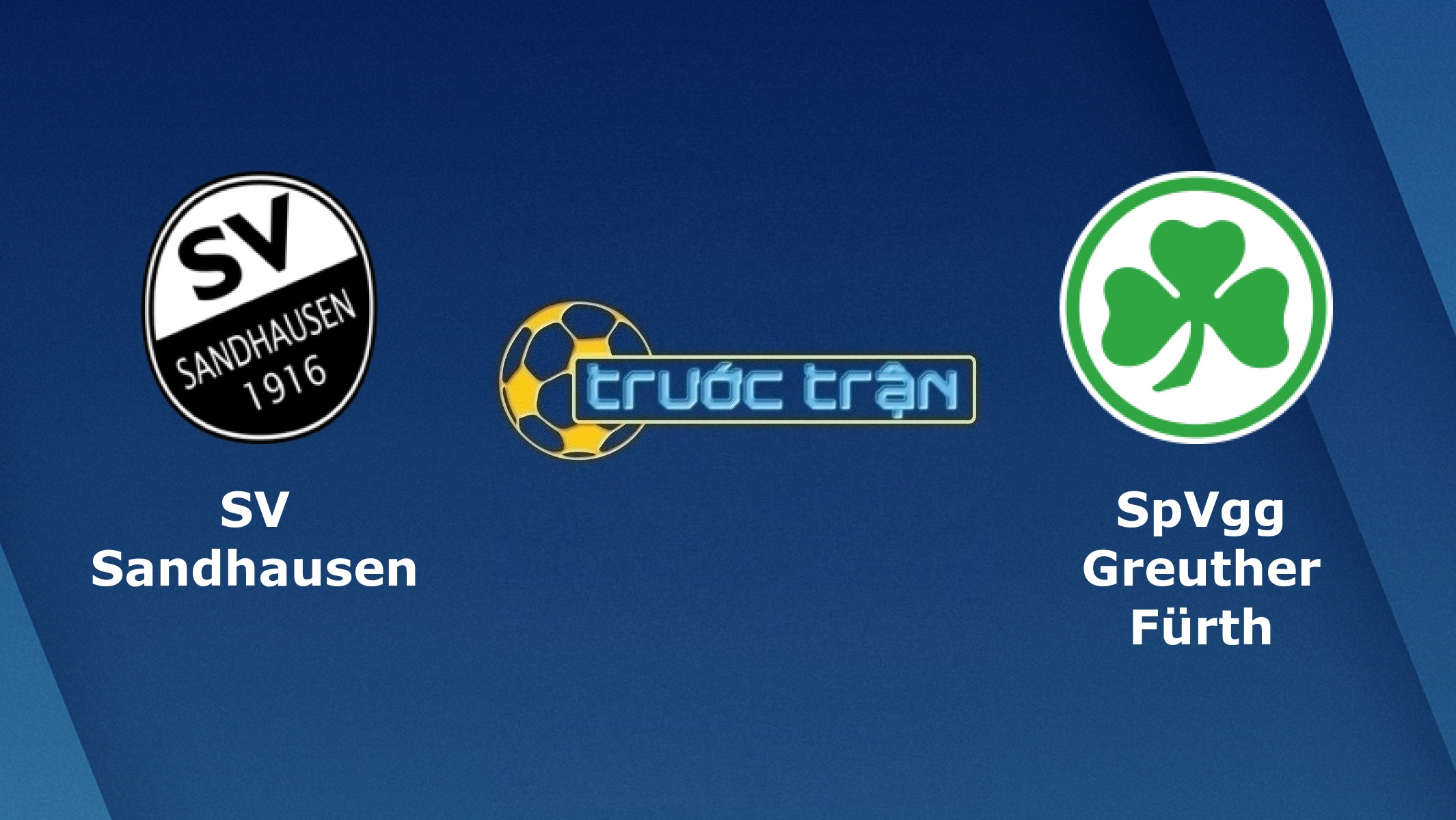 Sandhausen vs Greuther Furth – Tip kèo bóng đá hôm nay – 00h30 12/12/2020