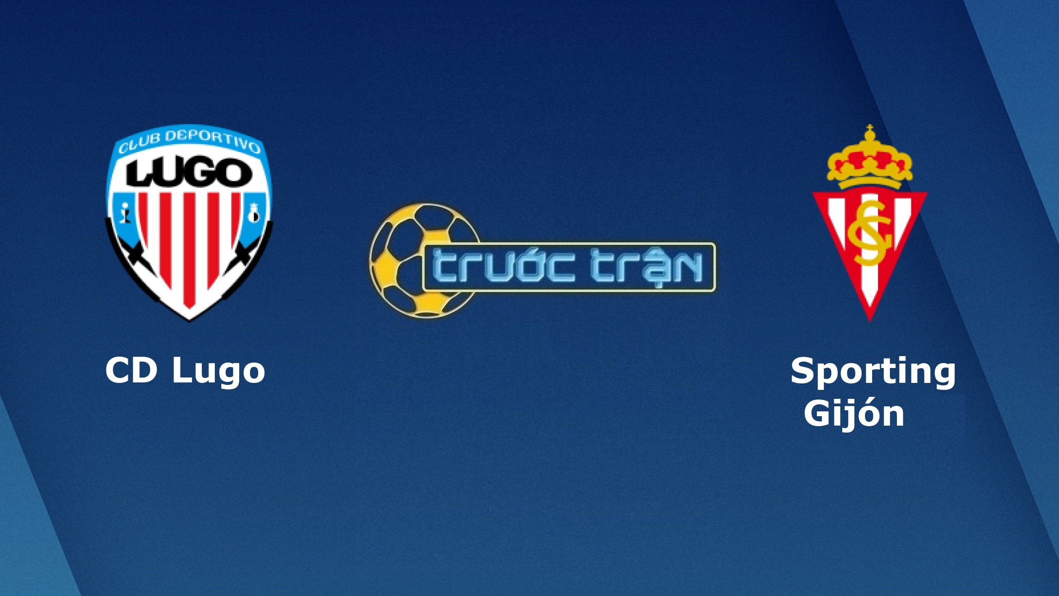 CD Lugo vs Sporting Gijon – Tip kèo bóng đá hôm nay – 03h00 05/01/2021