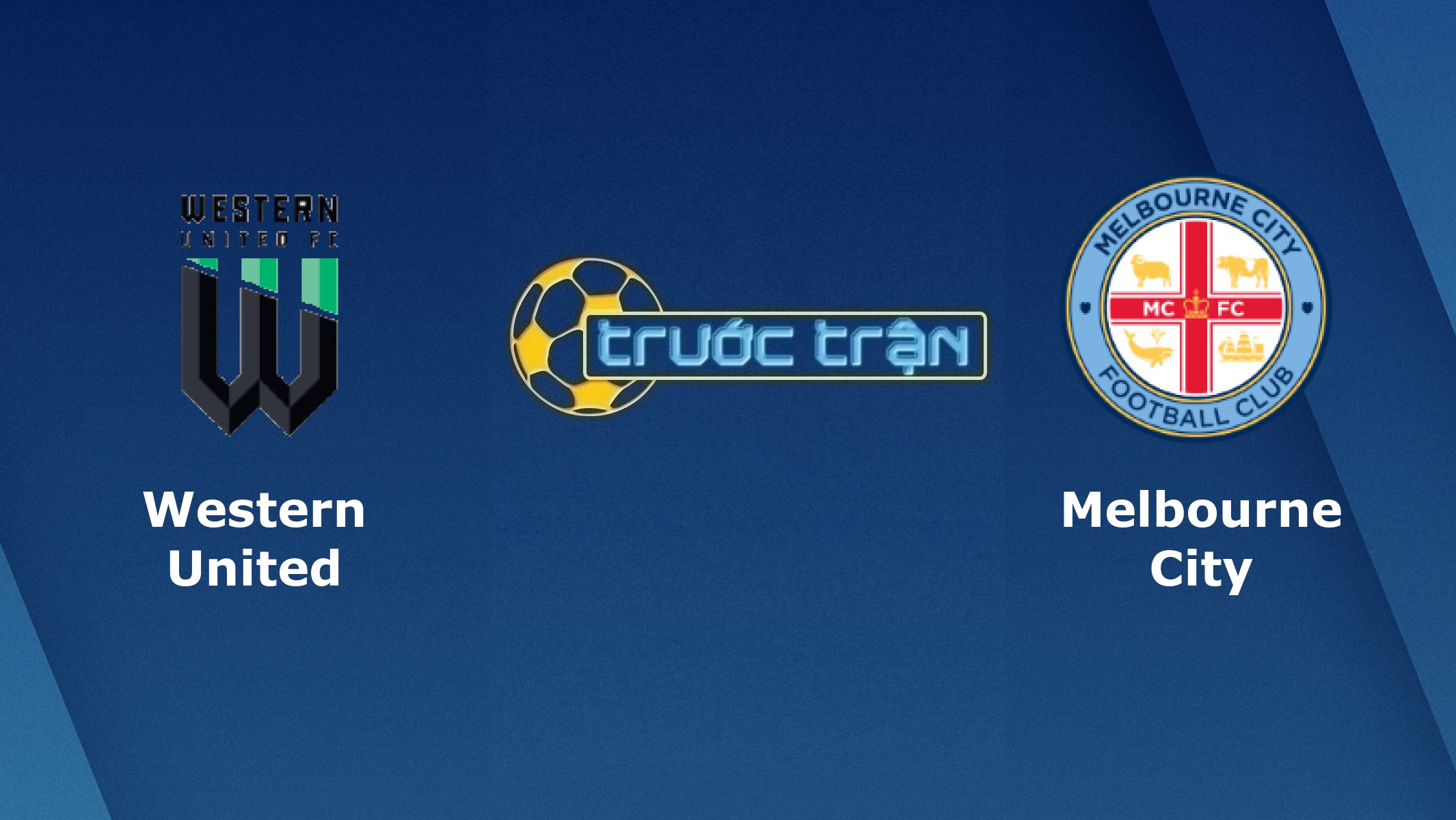 Western United vs Melbourne City – Tip kèo bóng đá hôm nay – 13h35 01/04/2021