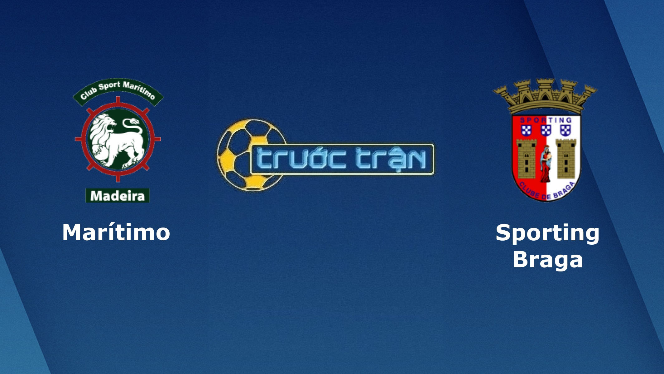 Maritimo vs Sporting Braga – Tip kèo bóng đá hôm nay – 02h30 30/04/2021