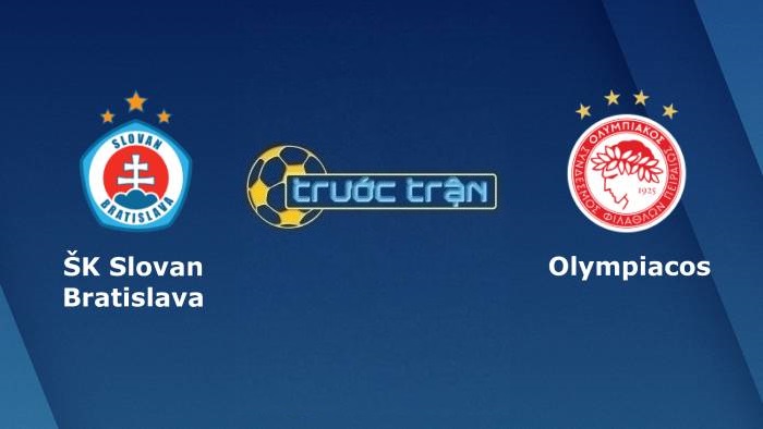 Slovan Bratislava vs Olympiacos – Soi kèo hôm nay 01h45 27/08/2021 – Europa League