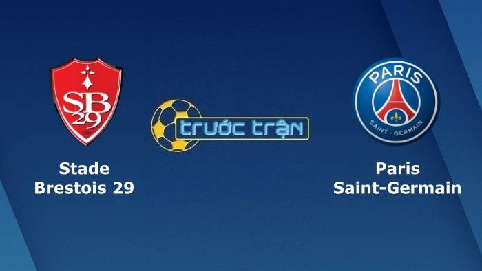 Stade Brestois vs Paris Saint Germain – Soi kèo hôm nay 02h00 21/08/2021 – VĐQG Pháp