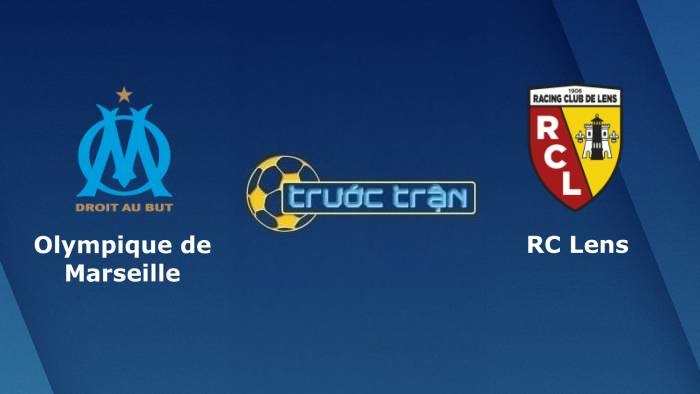 Marseille vs RC Lens – Soi kèo hôm nay 01h45 27/09/2021 – VĐQG Pháp