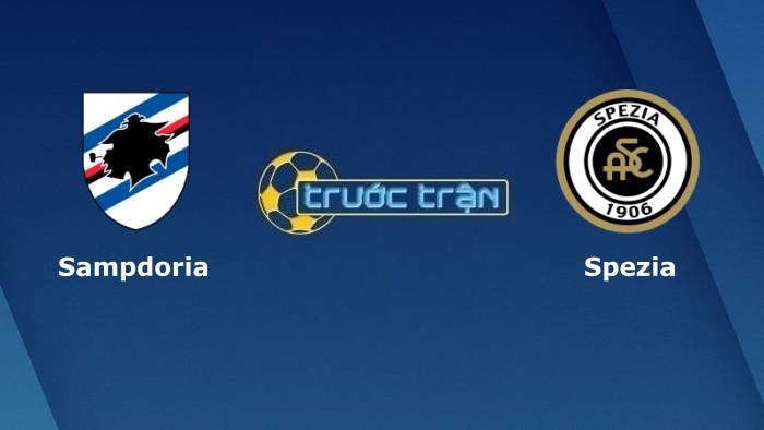Sampdoria vs Spezia – Soi kèo hôm nay 01h45 23/10/2021 – VĐQG Italia