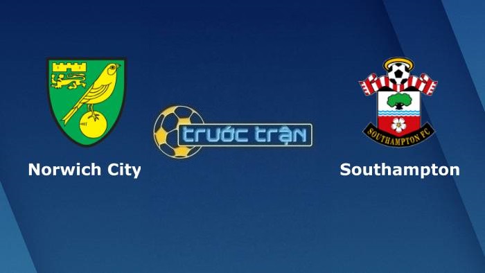 Norwich City vs Southampton – Soi kèo hôm nay 22h00 20/11/2021 – Ngoại hạng Anh