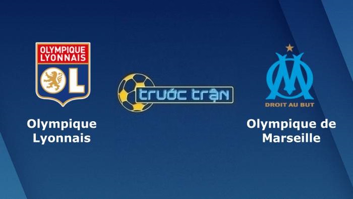 Olympique Lyonnais vs Marseille – Soi kèo hôm nay 02h45 22/11/2021 – VĐQG Pháp