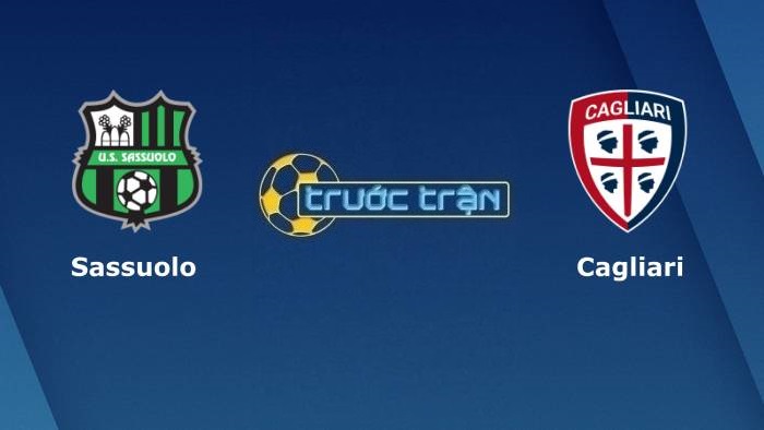 Sassuolo vs Cagliari – Soi kèo hôm nay 18h30 21/11/2021 – VĐQG Đức