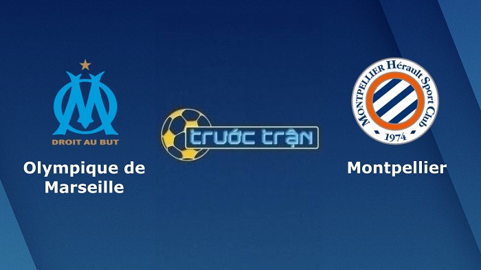 Marseille vs Montpellier – Soi kèo hôm nay 03h00 30/01/2022 – Cúp QG Pháp