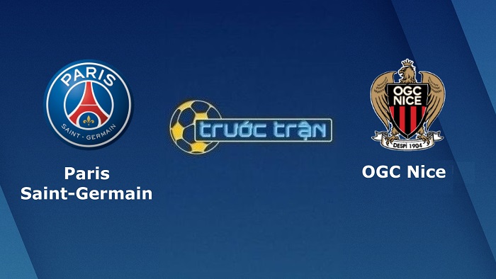 Paris Saint Germain vs OGC Nice – Soi kèo hôm nay 03h15 01/02/2022 – Cúp QG Pháp