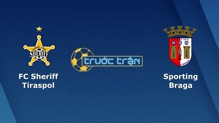 Sheriff Tiraspol vs Sporting Braga – Soi kèo hôm nay 00h45 18/02/2022 – Europa League