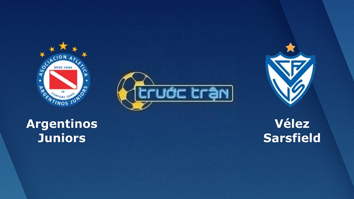 Argentinos Juniors vs Velez Sarsfield – Soi kèo hôm nay 07h30 22/03/2022 – Vô địch Argentina