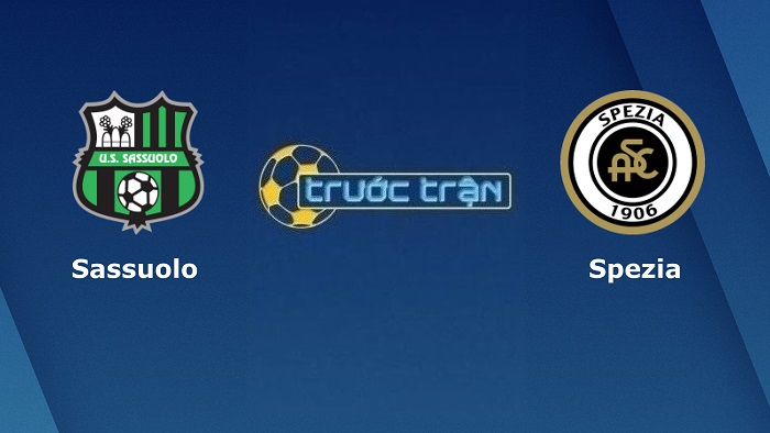 Sassuolo vs Spezia – Soi kèo hôm nay 00h45 19/03/2022 – VĐQG Italia