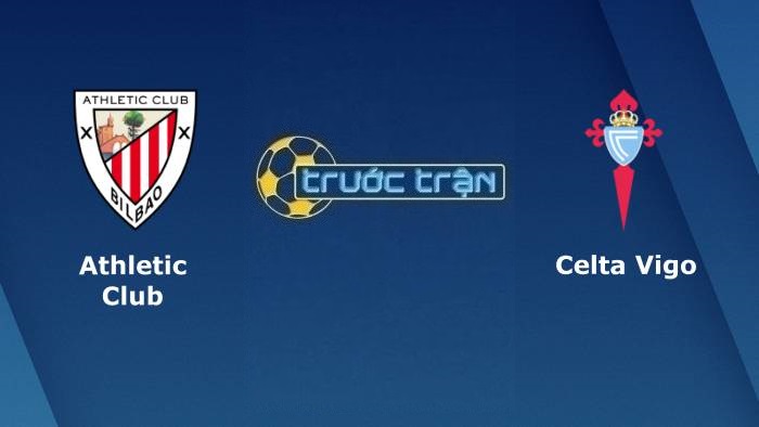 Athletic Bilbao vs Celta Vigo – Soi kèo hôm nay 23h30 17/04/2022 – VĐQG Tây Ban Nha
