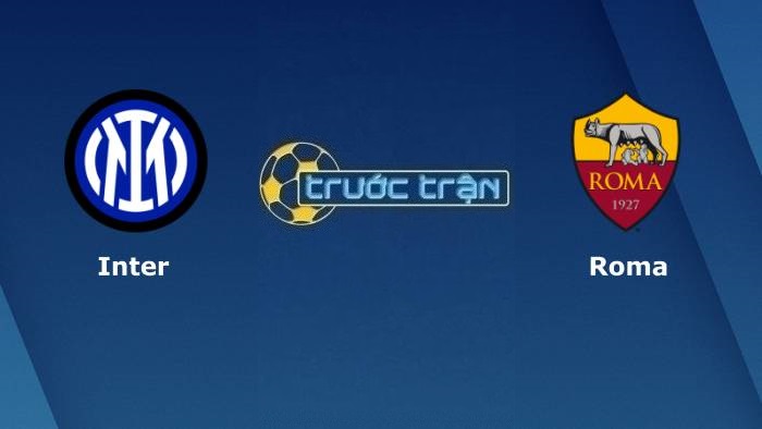 Inter Milan vs AS Roma – Soi kèo hôm nay 23h00 23/04/2022 – VĐQG Italia