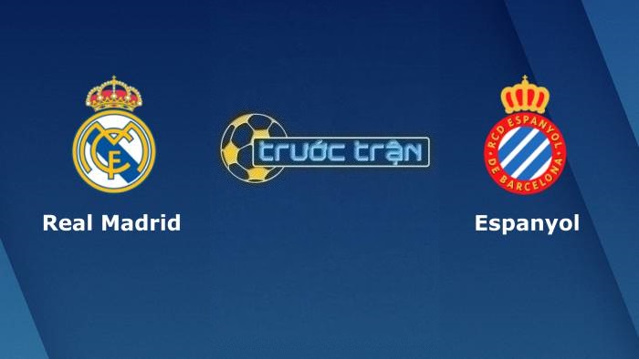 Real Madrid vs Espanyol – Soi kèo hôm nay 21h15 30/04/2022 – VĐQG Tây Ban Nha