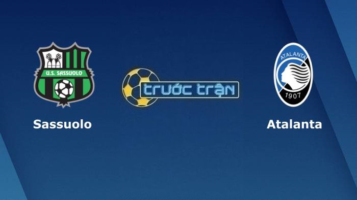 Sassuolo vs Atalanta – Soi kèo hôm nay 20h00 10/04/2022 – VĐQG Italia