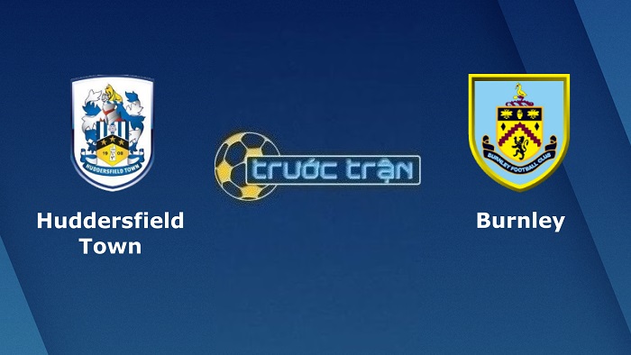Huddersfield Town vs Burnley – Soi kèo hôm nay 02h00 30/07/2022 – Hạng nhất Anh