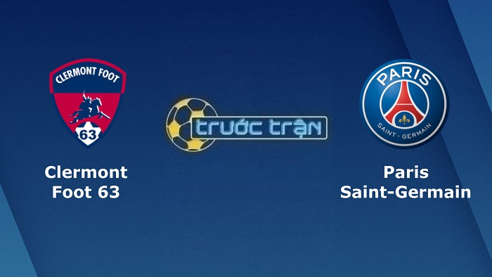 Clermont vs Paris Saint Germain – Soi kèo hôm nay 02h00 07/08/2022 – VĐQG Pháp
