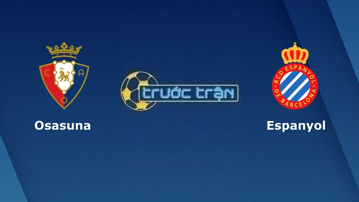 Osasuna vs Espanyol – Soi kèo hôm nay 01h00 21/10/2022 – VĐQG Tây Ban Nha