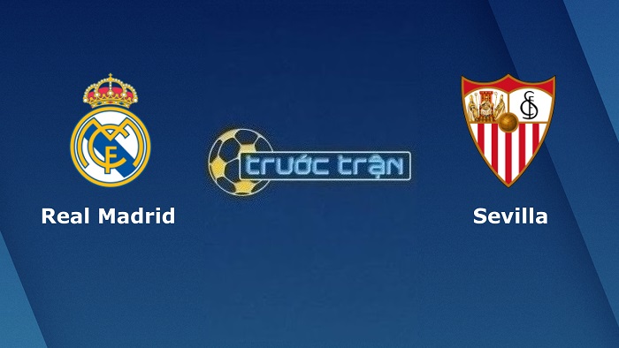 Real Madrid vs Sevilla – Soi kèo hôm nay 02h00 23/10/2022 – VĐQG Tây Ban Nha